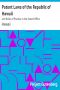 [Gutenberg 22684] • Patent Laws of the Republic of Hawaii / and Rules of Practice in the Patent Office